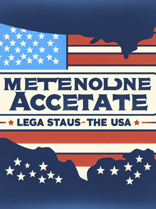 Legal status of acetato di metenolone in the usa